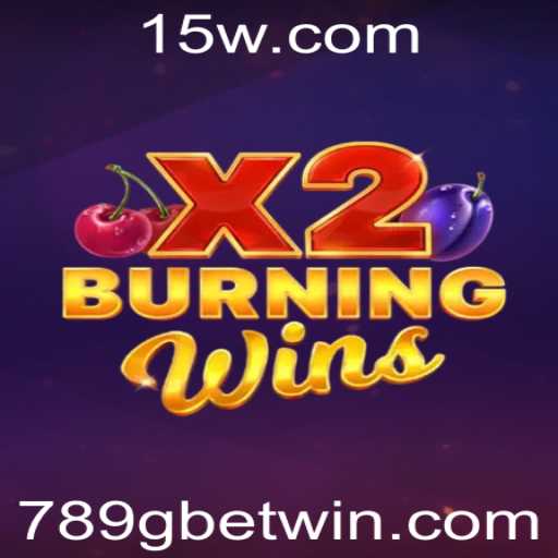 Descubra o Fascinante Mundo de BurningWinsX2 com 789gbet